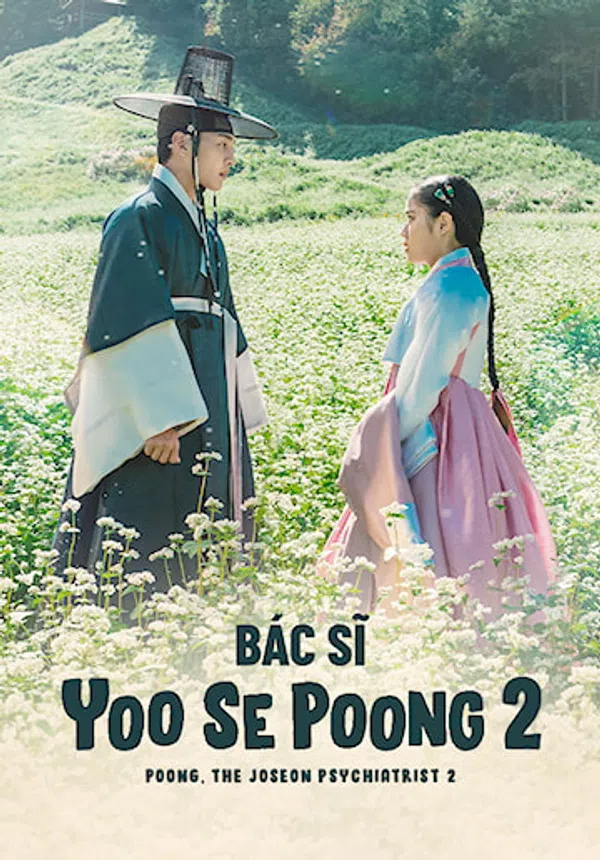 Xem Phim Bác Sĩ Yoo Se Poong (Phần 2) Vietsub HD Online