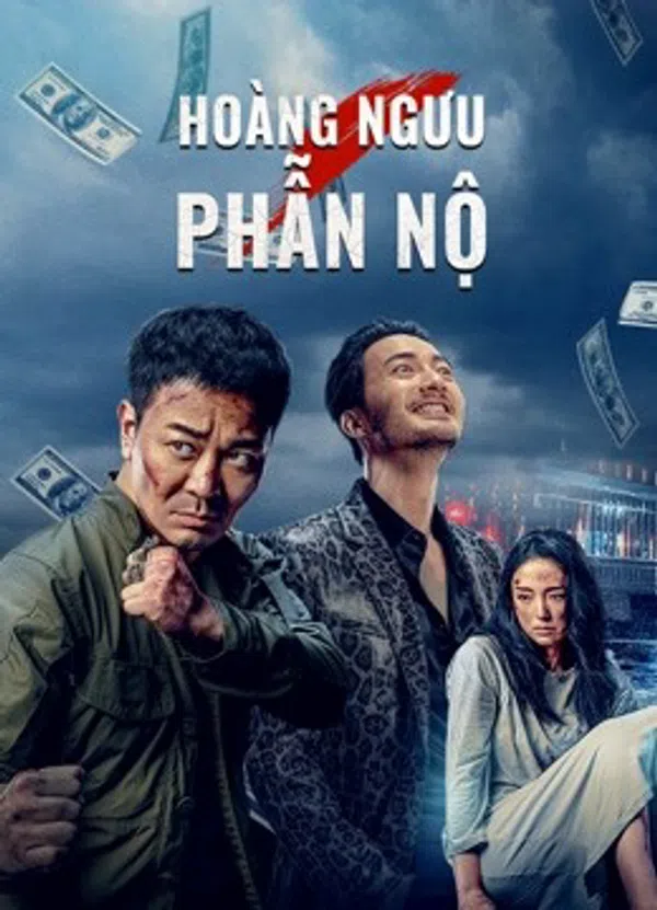 Xem Phim Hoàng Ngưu Phẫn Nộ Vietsub HD Online