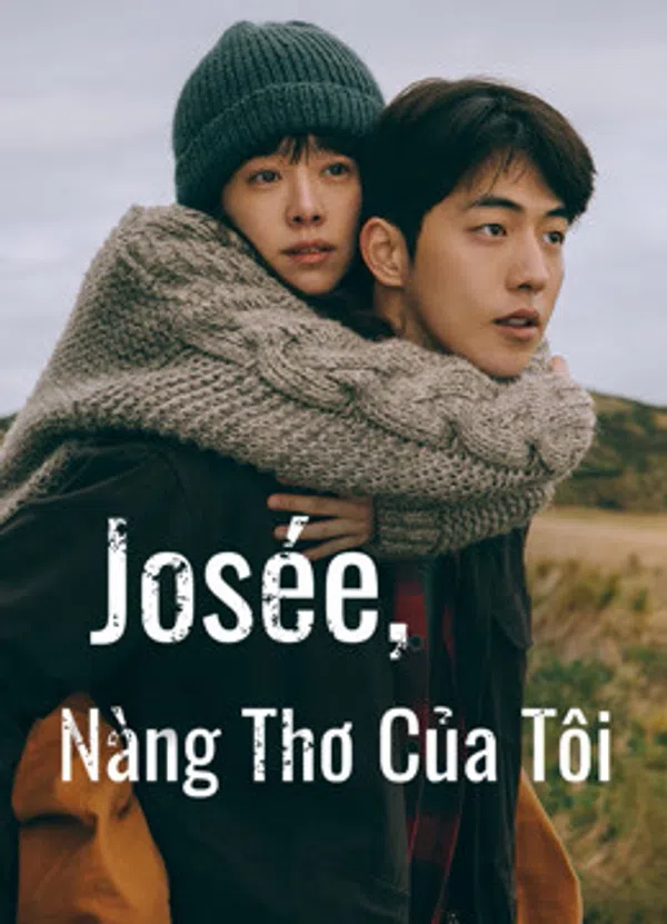 Poster phim Josée, Nàng Thơ Của Tôi trên Xem Phim Fun