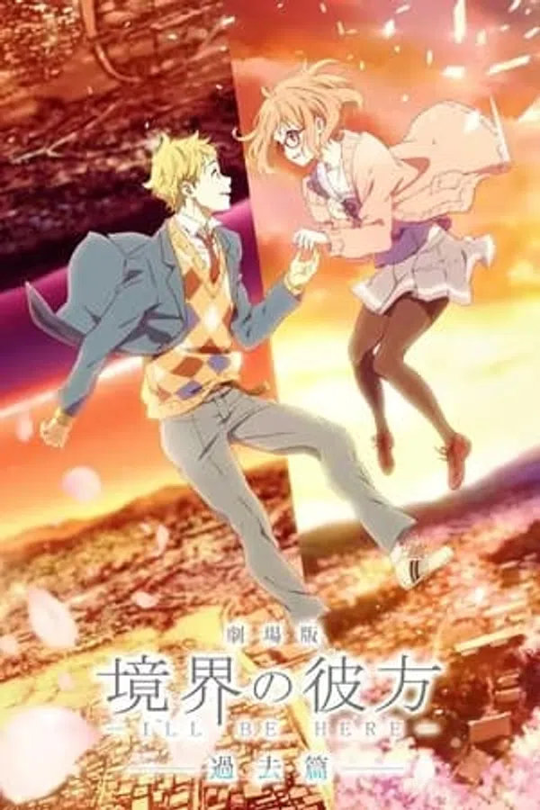 Xem Phim Kyoukai No Kanata Movie: I*Ll Be Here - Kako-Hen Vietsub HD Online