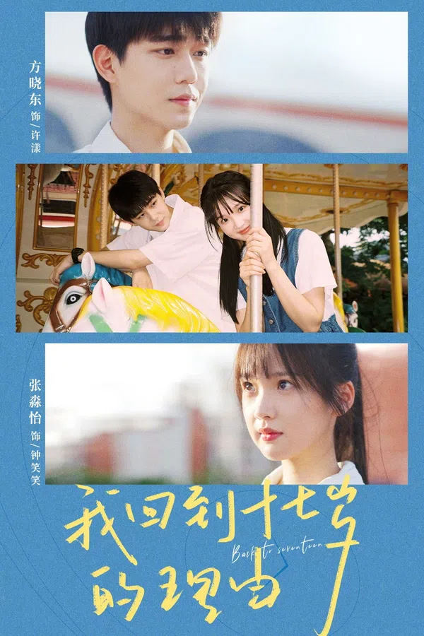 Xem Phim Lý Do Tôi Quay Trở Lại Tuổi 17 Vietsub HD Online