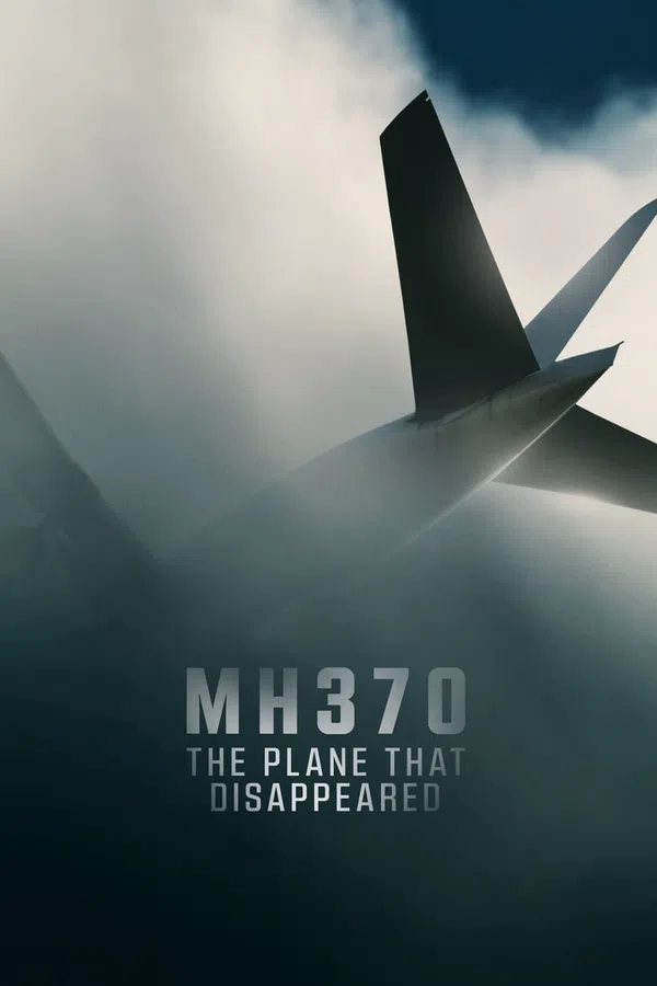 Xem Phim MH370: Chiếc Máy Bay Biến Mất Vietsub HD Online