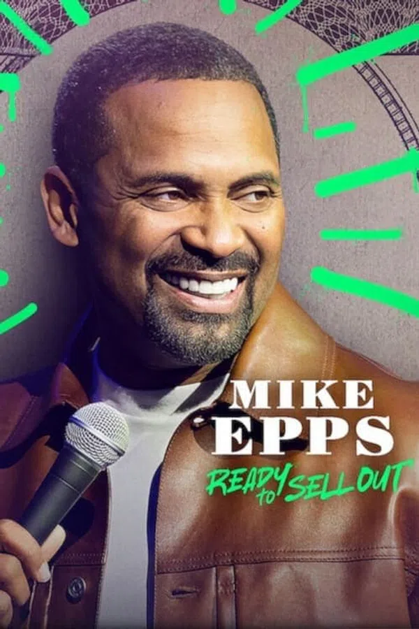 Xem Phim Mike Epps: Sẵn sàng bán hết Vietsub HD Online