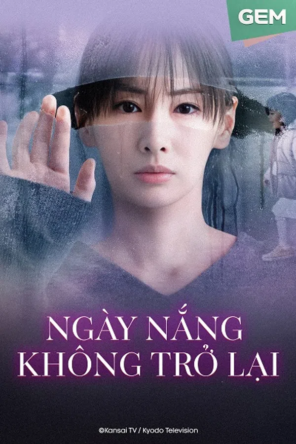 Poster phim Ngày Nắng Không Trở Lại trên Xem Phim Fun