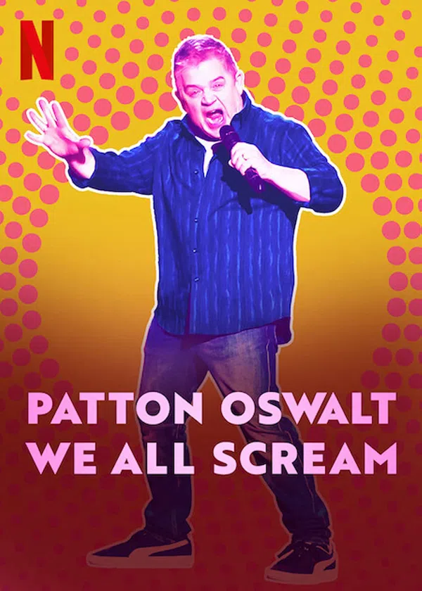 Poster phim Patton Oswalt: Chúng ta cùng gào thét trên Xem Phim Fun
